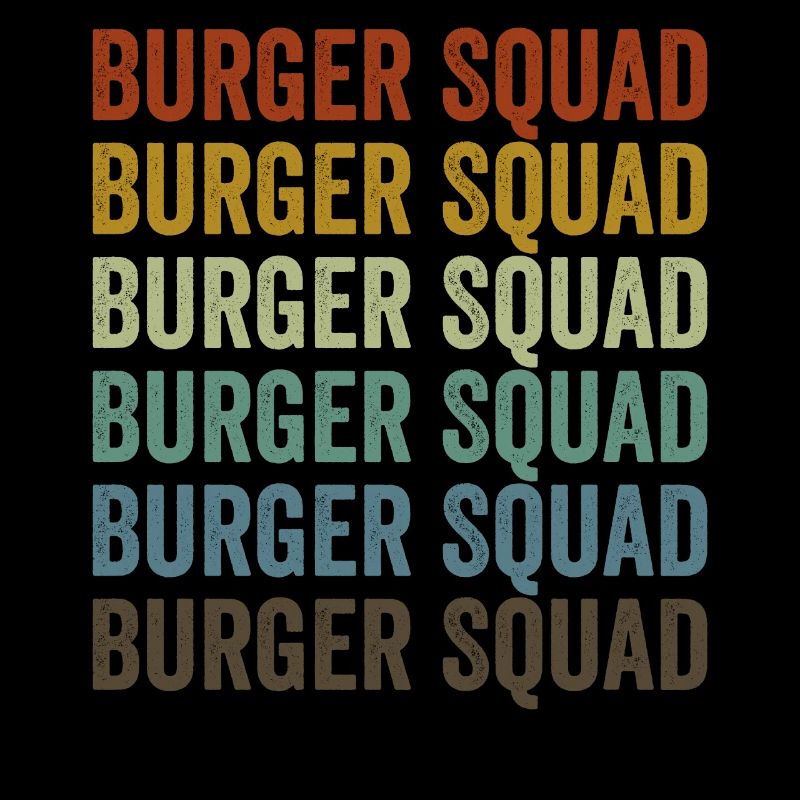 Burger Squad Burger Lovers Burger Fans Burger-T