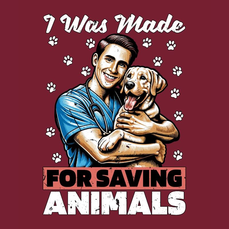 Veterinary Technician I Was Made For Animal Lover