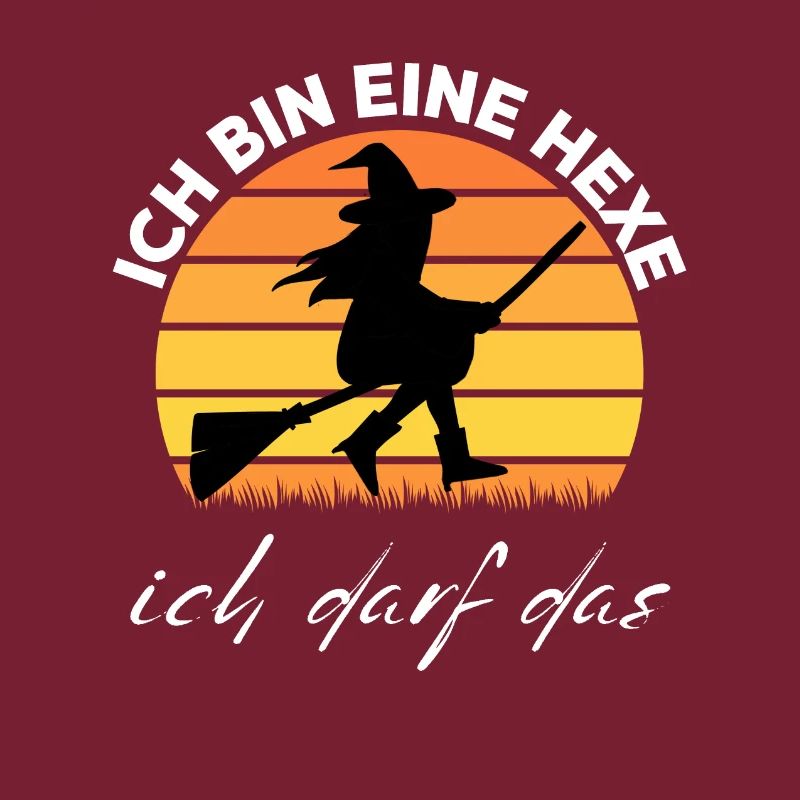 Ich bin eine HEXE ich darf das
