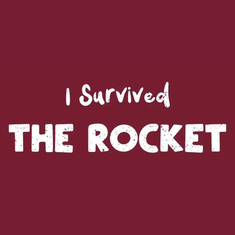 I Survived The Rocket - Science