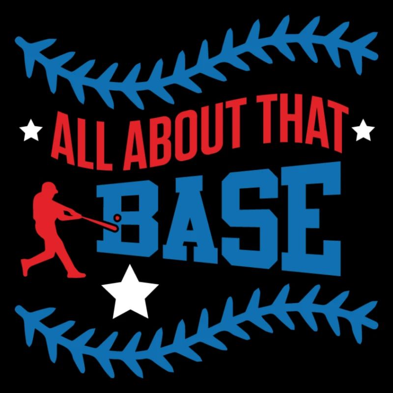 Base Baseball Slogan