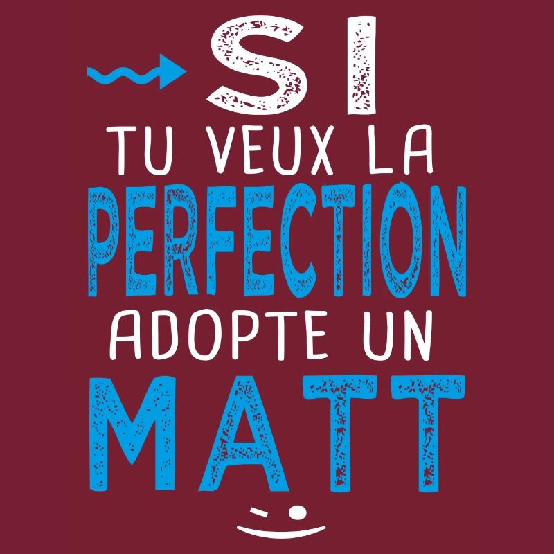 perfection adopte un Matt Cadeau Mathieu Mathias