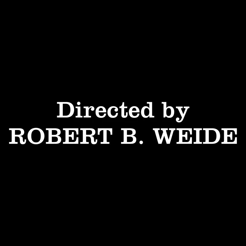 Réalisé par Robert B Weide