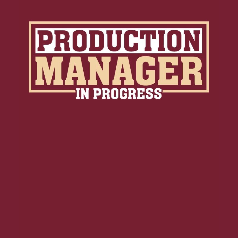 Production Manager In Progress
