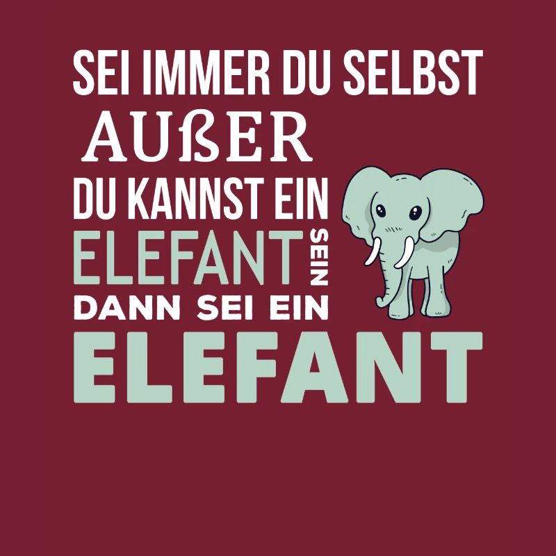 Elefant Elefanten Spruch Geschenk