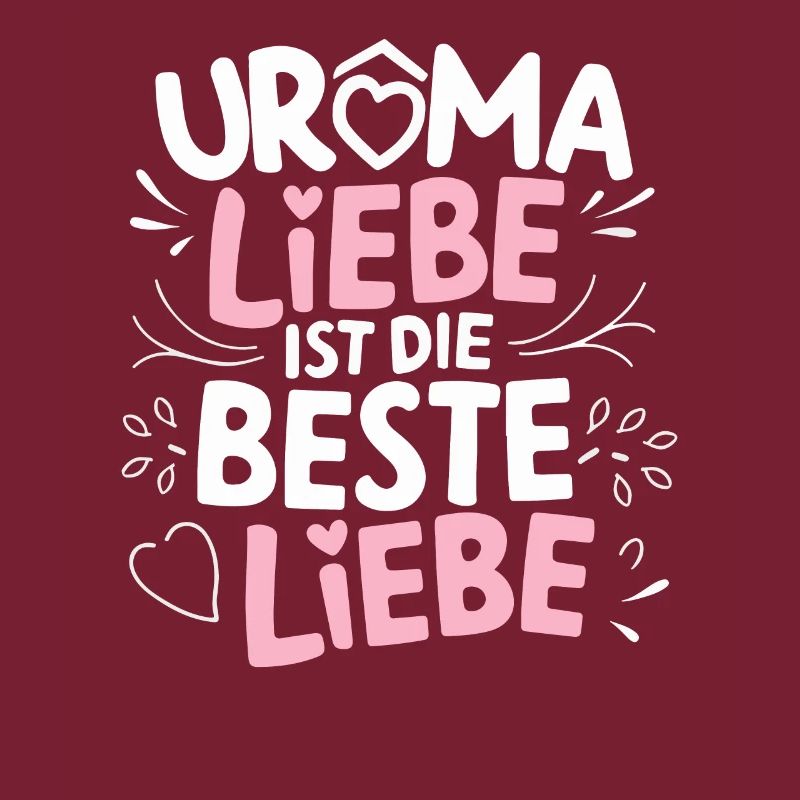 Uromas Liebe Geburtstag Urgroßmutter Muttertag
