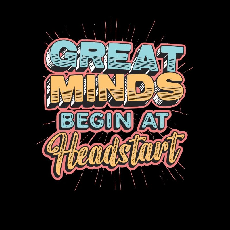 Great minds start at Headstart, ABCD Teacher