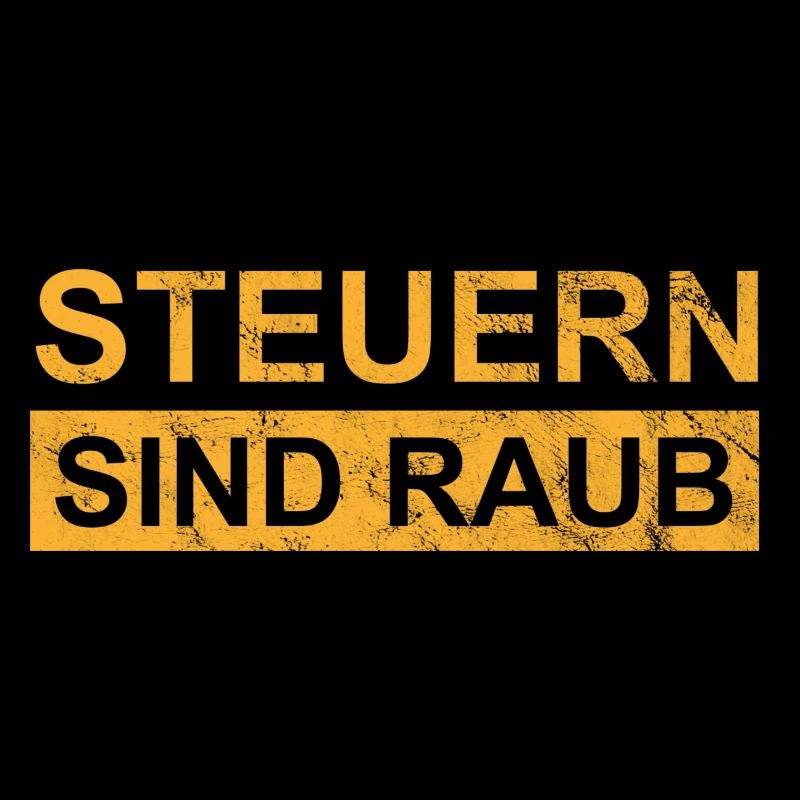 Steuern sind Raub