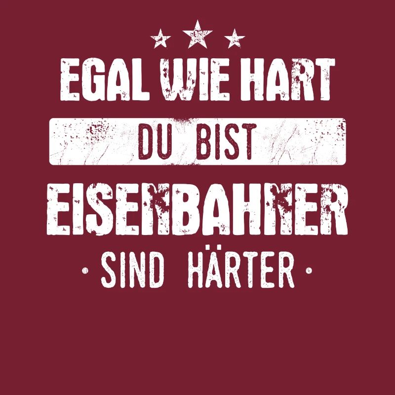 Eisenbahner Lokführer Eisenbahn Bahn Beruf Spruch