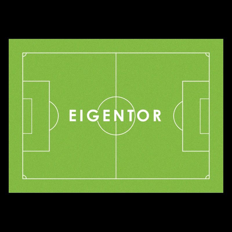 EIGENTOR Fußball Statement