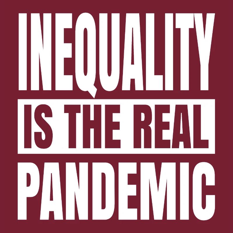La disuguaglianza è la vera pandemia