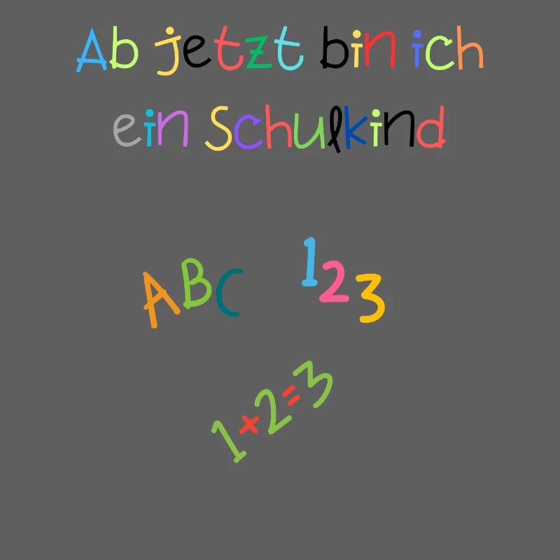 Ab jetzt bin ich ein Schulkind