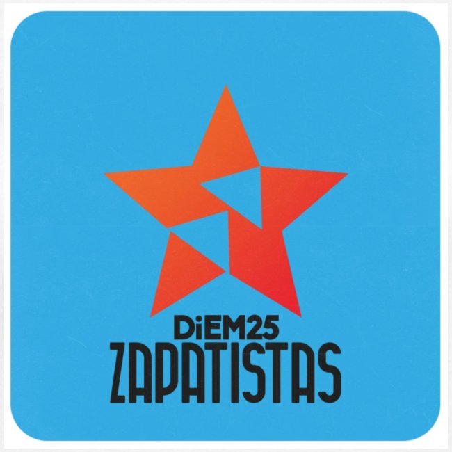 Zapatista and DiEM25