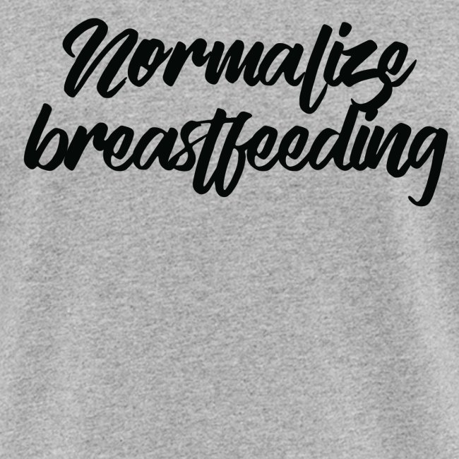 Normalize Breastfeeding