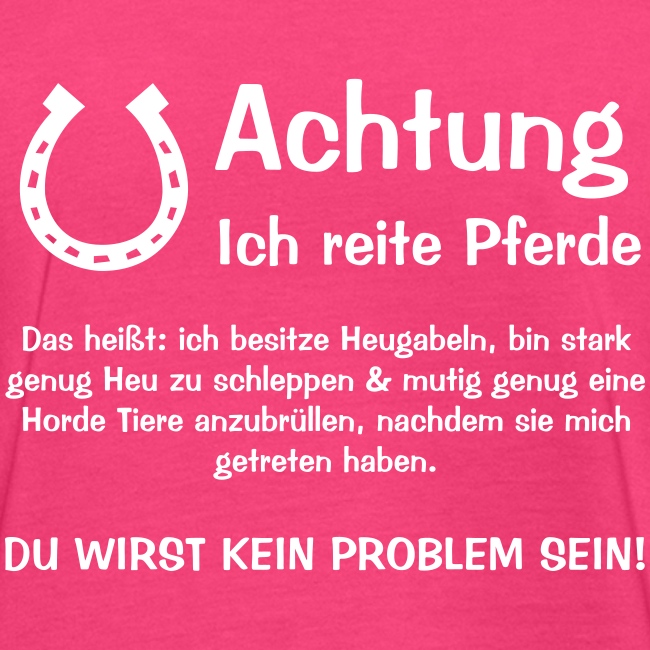 Vorschau: Achtung ich reite Pferde - Frauen Bio-T-Shirt