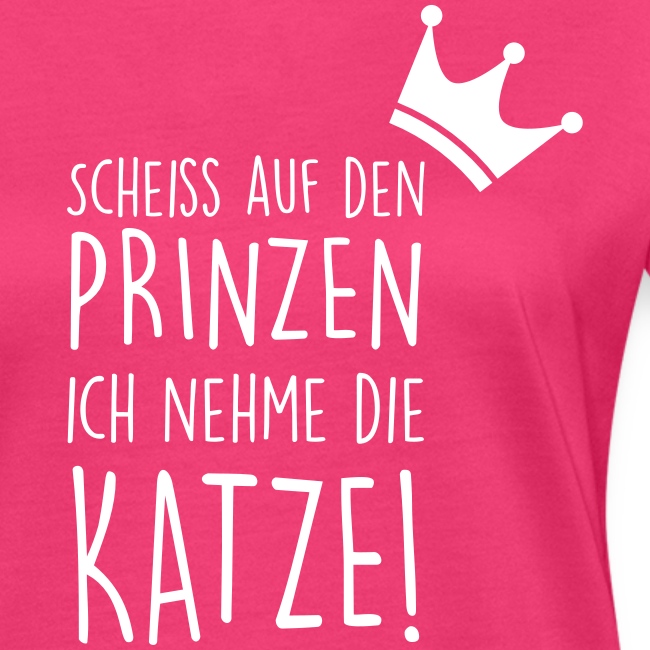 Vorschau: Scheiss auf den Prinzen - Frauen Bio-T-Shirt