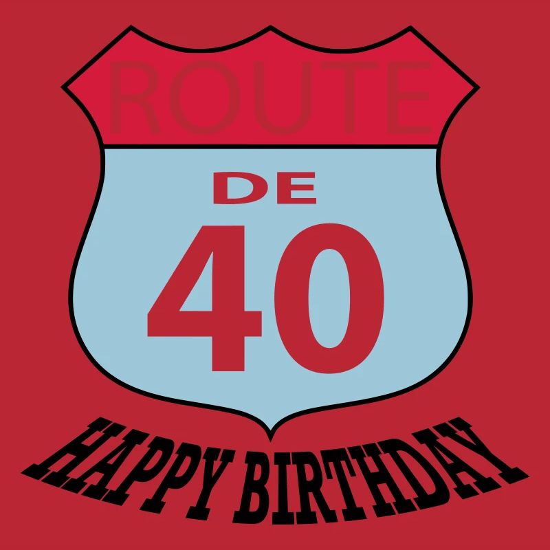 Anniversaire Anniversaire Route 40
