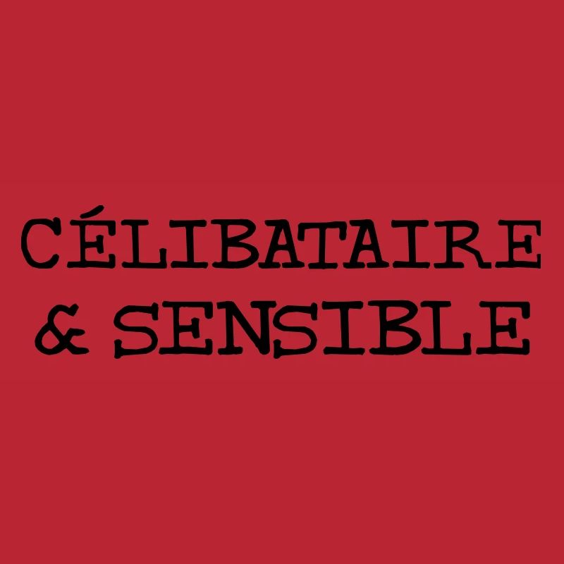 Célibataire & Sensible