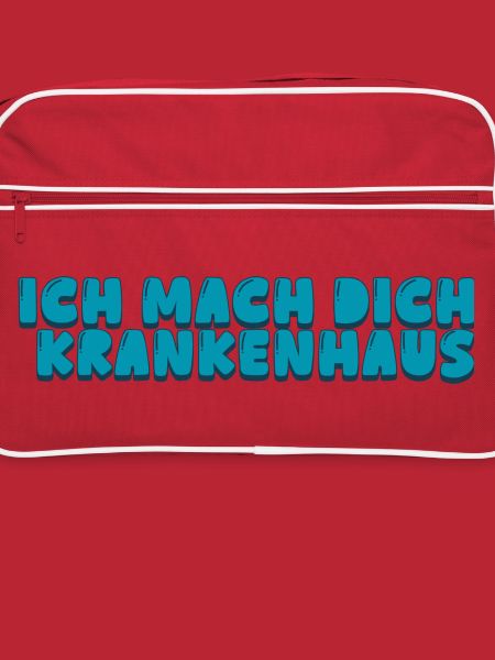 Ich mach dich Krankenhaus