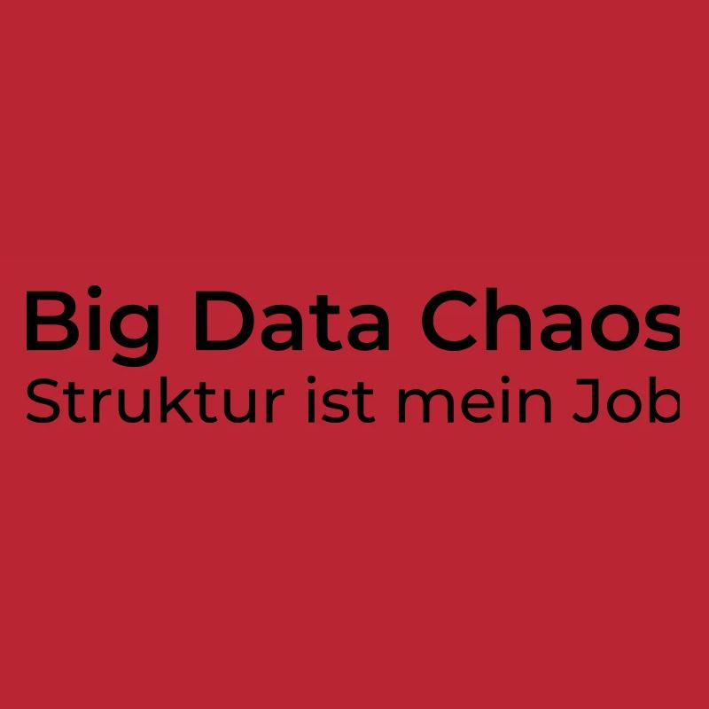 Big Data Chaos – La structure est mon travail