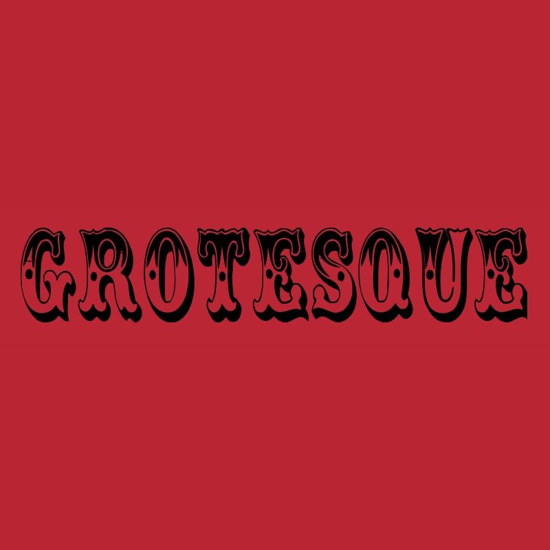 Grotesque