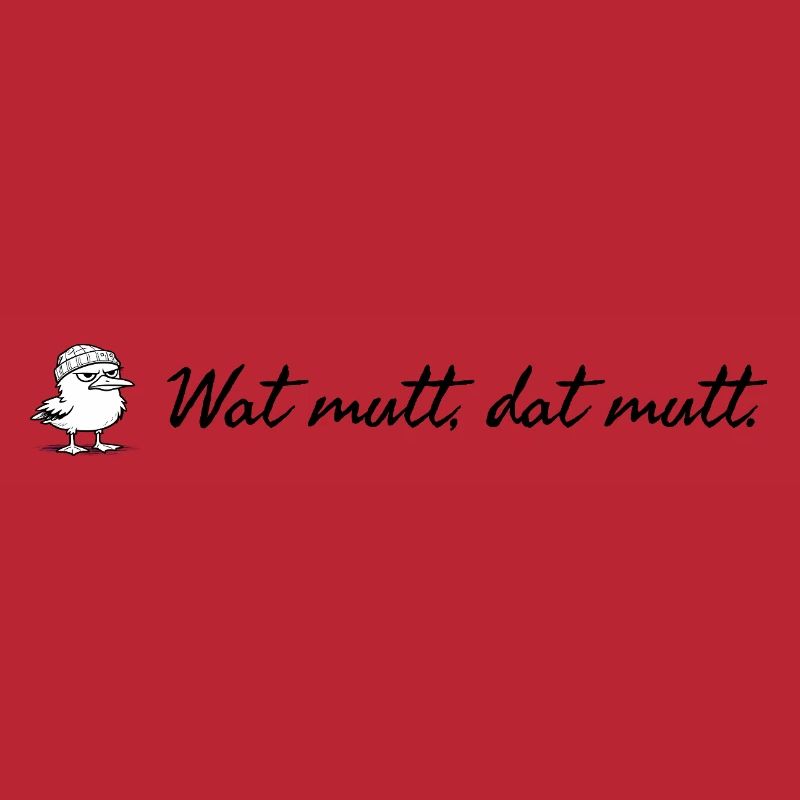 Wat mutt dat mutt plattdeutscher Spruch mit Möwe
