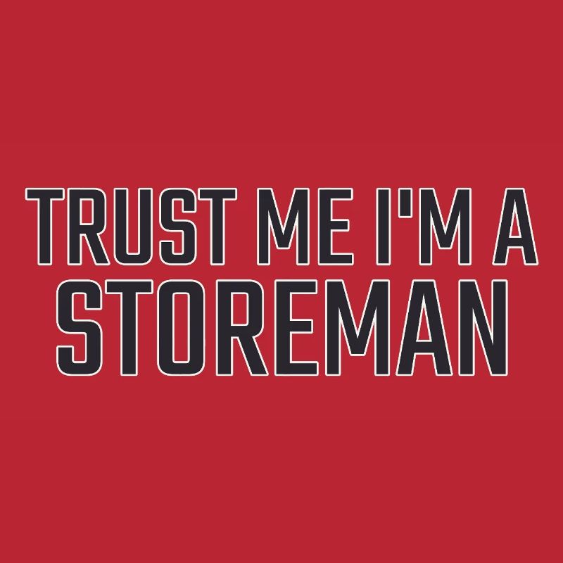 Storeman, Faites-moi confiance