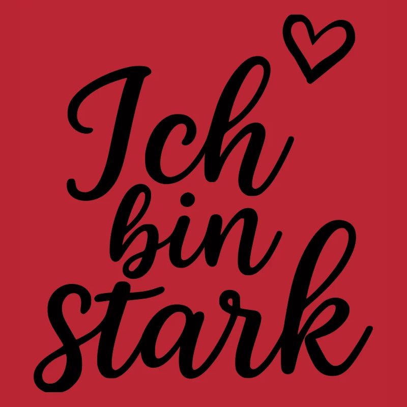 Ich bin stark