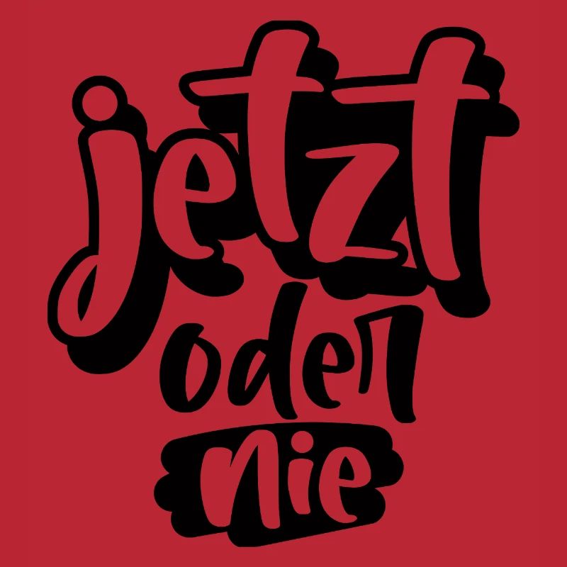 Jetzt oder Nie