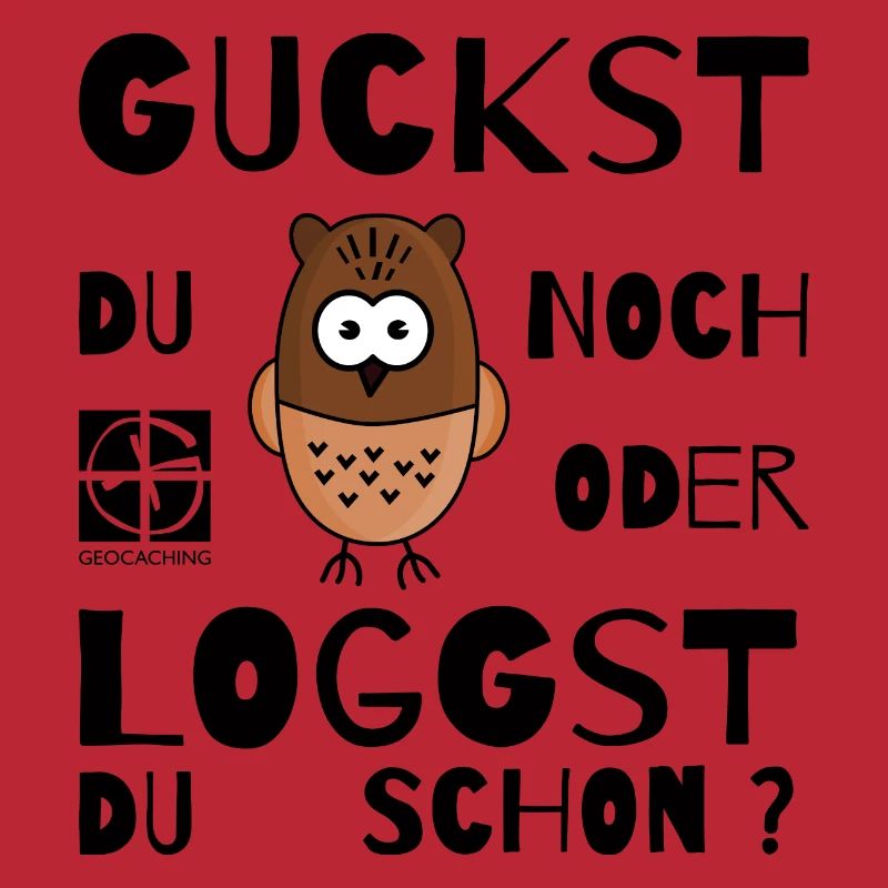 GEOCACHING - Guckst Du noch oder loggst du schon ?