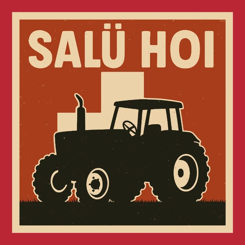 Salü Hoi Schweiz Traktor