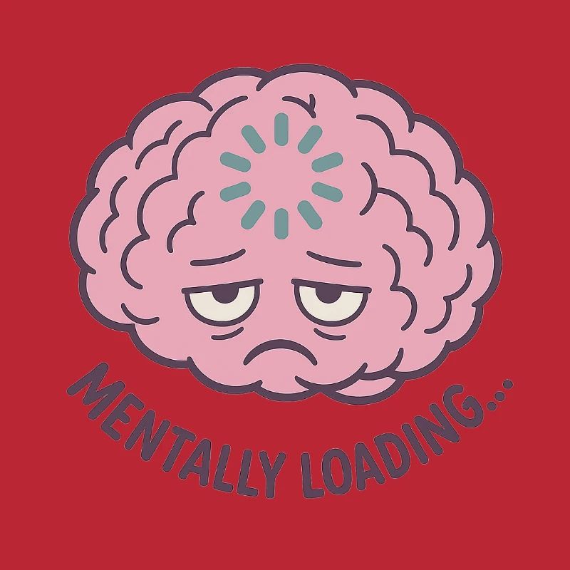 Mentally Loading