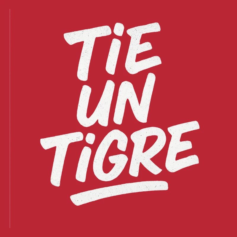 TIE A TIGER — Texturierter weißer Tippfehler