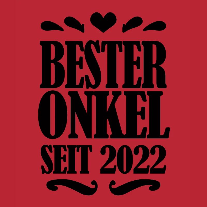 Bester Onkel seit 2022