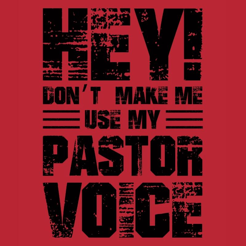 Hé, ne me faites pas utiliser ma voix de pasteur