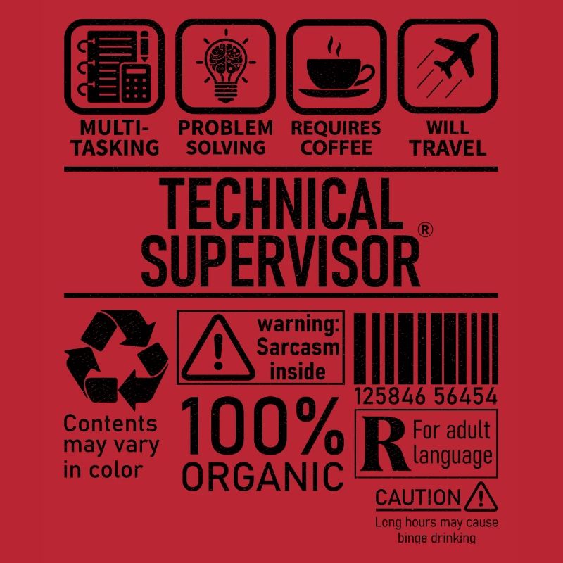 Technical Supervisor multi tasking problem solving