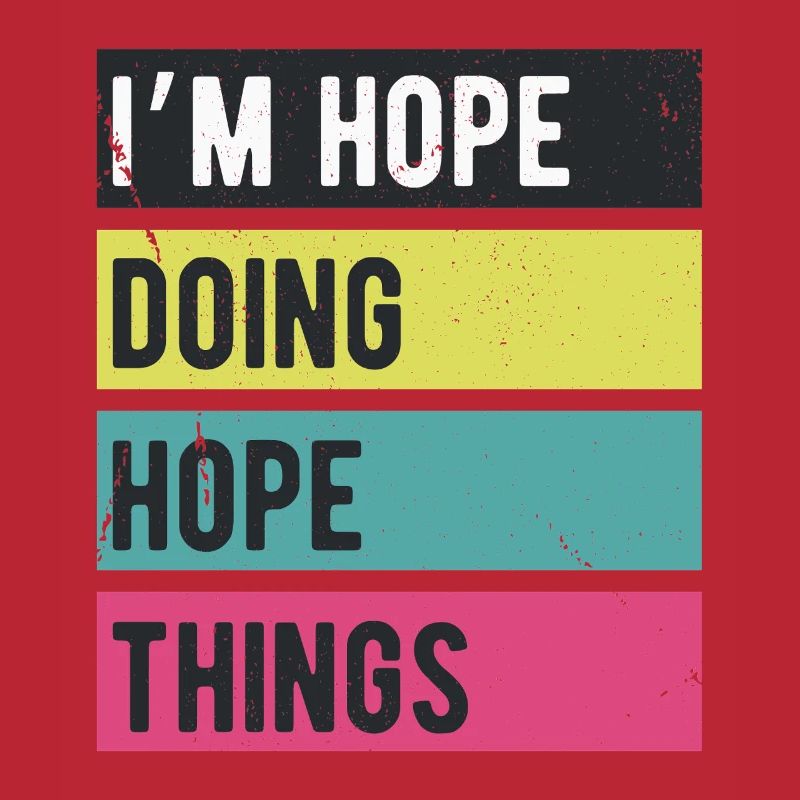 Ich bin Hope Doing Hope Things Retro Colors