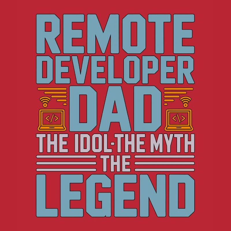 Remote Developer Dad The Idol The Web Developer