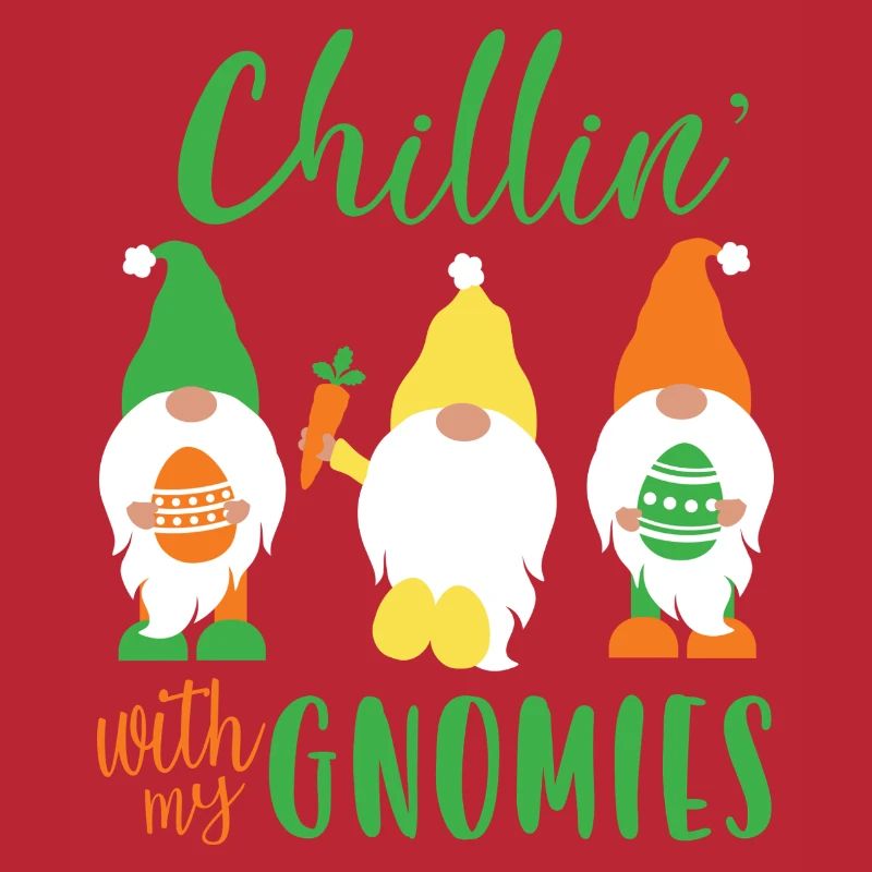 Chillin’ With My Gnomies Easter Design