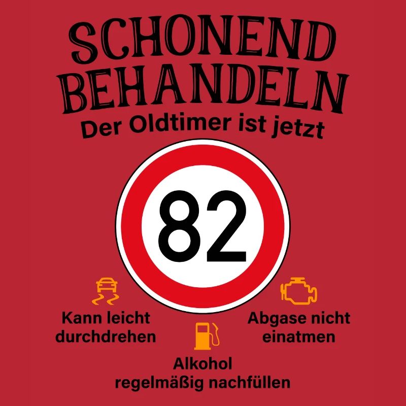 82. Geburtstag Schonend Behandeln Oldtimer Ist 82
