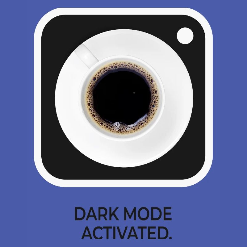Dark Mode Activated Coffee Nerd Saying
