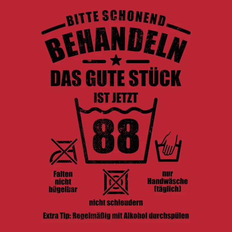 Schonend behandeln - 88. Geburtstag Geschenk