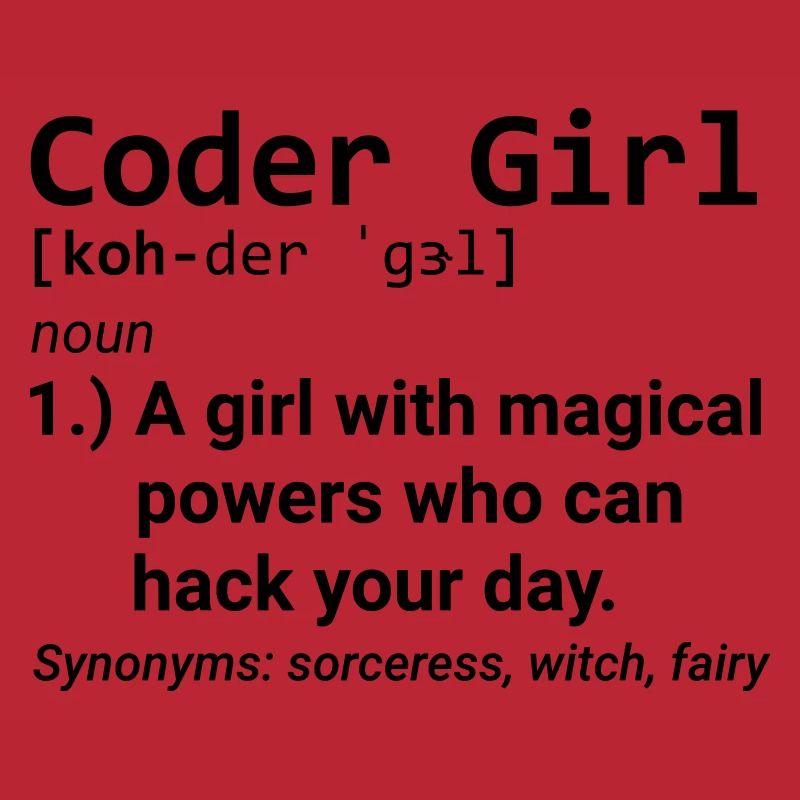 Coder Girl Definition Entwickler Programmier Girl