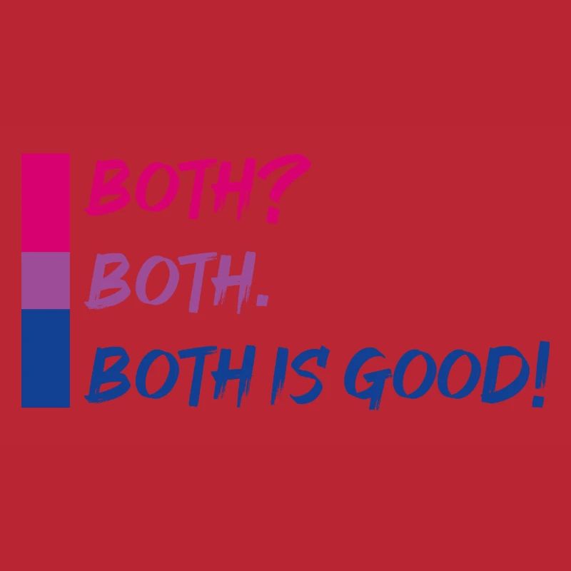 Both ? Both. Both, c’est bon!