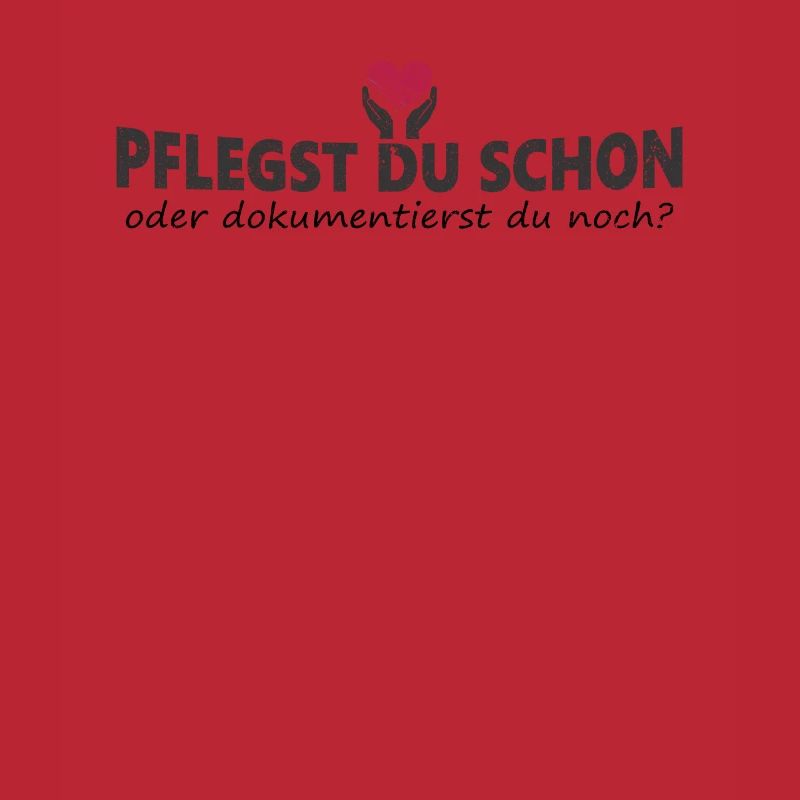 Pflegekraft Pflegst Du Schon Oder Dokumentierst Du