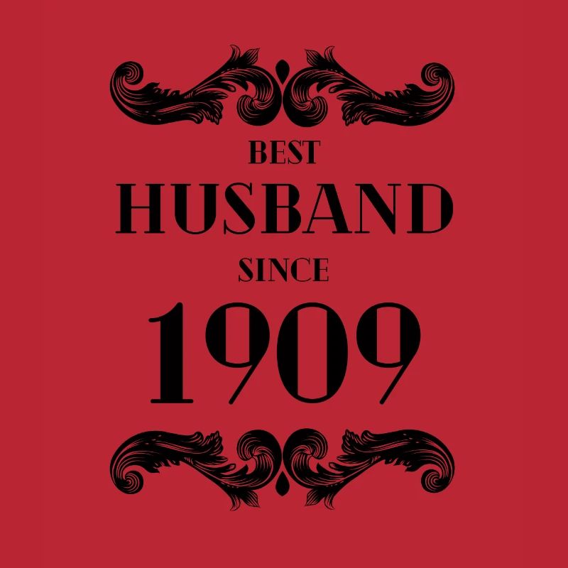 Bester Ehemann seit 1909 Hochzeitstag