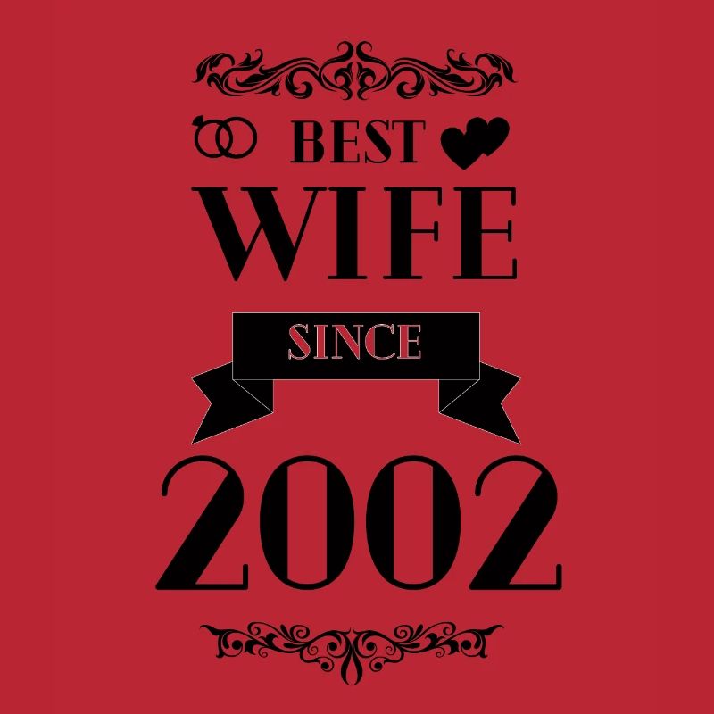Beste Ehefrau seit 2002 Hochzeitstag