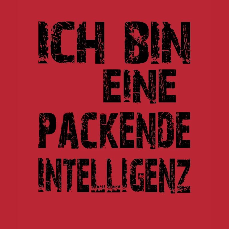 KI Spruch Ich bin eine packende Intelligenz