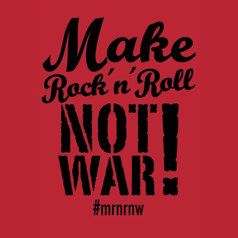 Make Rock´n´Roll Not War 2025-Version