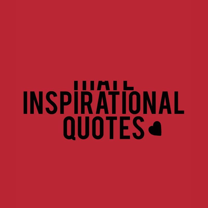 i hate inspirational quotes